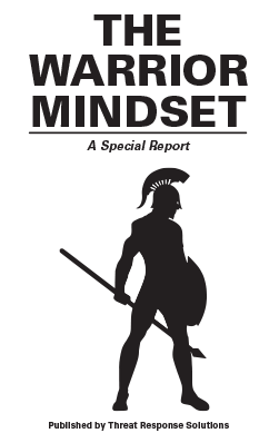 The Warrior Mindset report.